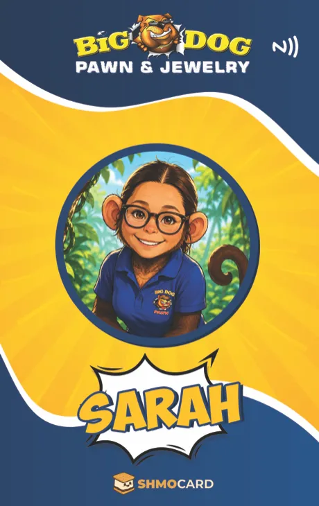 Big Dog Pawn badge for Sarah