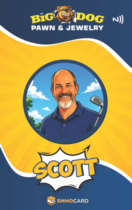 Big Dog Pawn badge for Scott